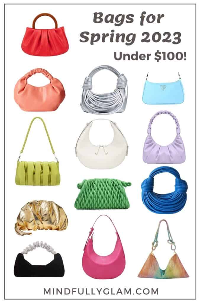 Affordable Bags for Spring 2023 - Spring Bags Under $100, Spring Bags 2023, Spring Bags Handbags, Handbags for Spring 2023, Affordable Handbags 2023, Handbags 2023 Trends, Handbags for Women