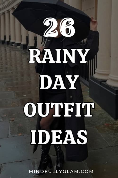 rainy day outfit ideas