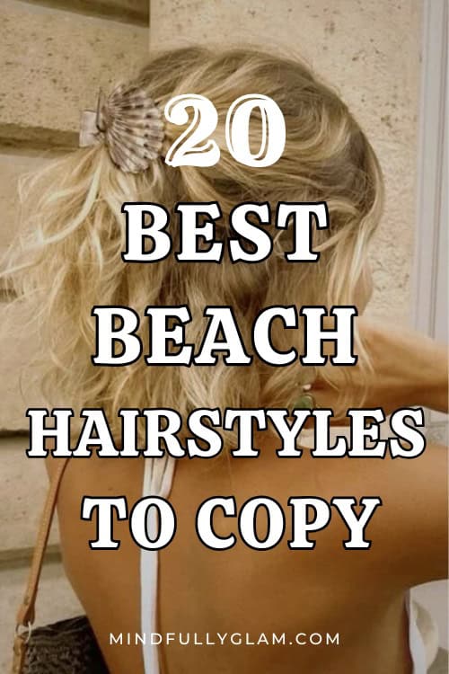 beach hairstyles