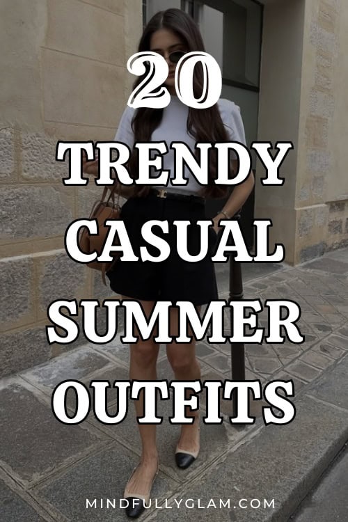 casual summer outfits
